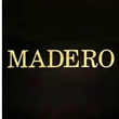 MADERO